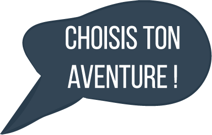 Bulle de texte demandant de choisir une aventure sur la carte